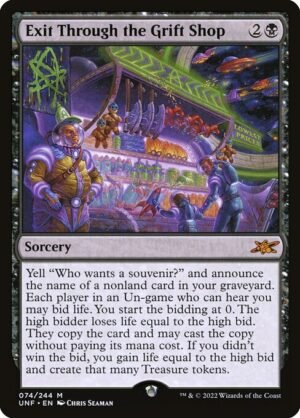Exit Through the Grift Shop<br /><span class="collector-number">Collector No. 74</span>