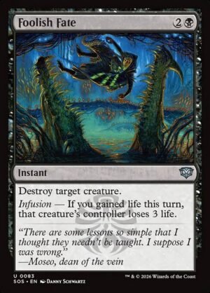 Foolish Fate - Foil<br /><span class="collector-number">Collector No. 83</span>