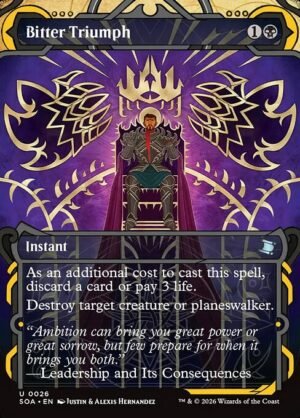 Bitter Triumph<br /><span class="collector-number">Collector No. 26</span>