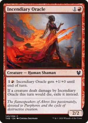 Incendiary Oracle - Foil<br /><span class="collector-number">Collector No. 140</span>