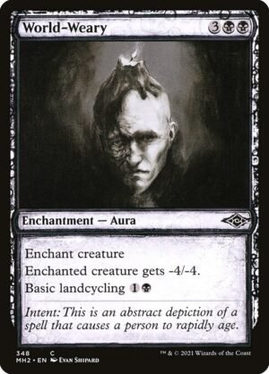 World-Weary - Foil<br /><span class="collector-number">Collector No. 348</span>