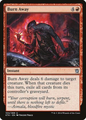 Burn Away<br /><span class="collector-number">Collector No. 104</span>