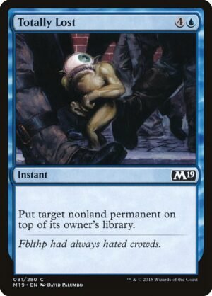 Totally Lost<br /><span class="collector-number">Collector No. 81</span>