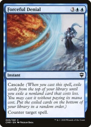 Forceful Denial - Foil<br /><span class="collector-number">Collector No. 69</span>