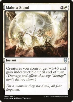 Make a Stand - Foil<br /><span class="collector-number">Collector No. 32</span>