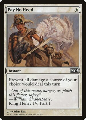 Pay No Heed<br /><span class="collector-number">Collector No. 27</span>