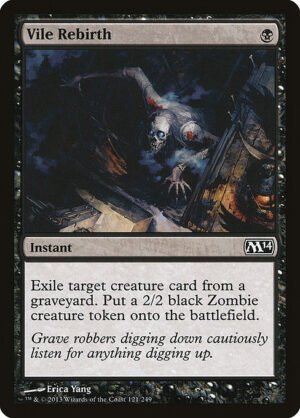 Vile Rebirth<br /><span class="collector-number">Collector No. 121</span>