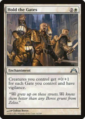 Hold the Gates<br /><span class="collector-number">Collector No. 16</span>