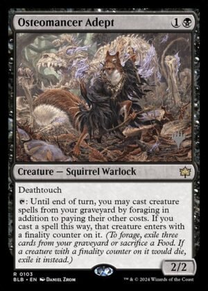 Osteomancer Adept<br /><span class="collector-number">Collector No. 103p</span>