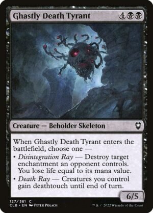 Ghastly Death Tyrant - Foil<br /><span class="collector-number">Collector No. 127</span>