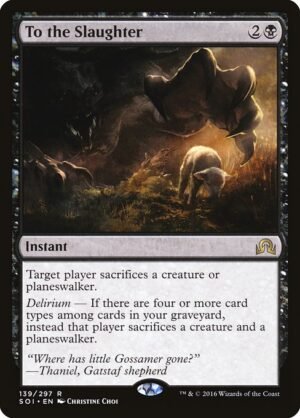 To the Slaughter<br /><span class="collector-number">Collector No. 139</span>