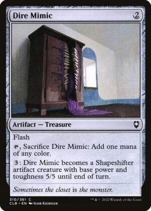 Dire Mimic - Foil<br /><span class="collector-number">Collector No. 310</span>
