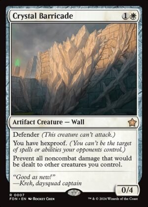 Crystal Barricade - Foil<br /><span class="collector-number">Collector No. 7</span>