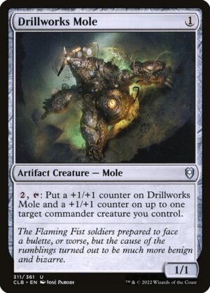 Drillworks Mole - Foil<br /><span class="collector-number">Collector No. 311</span>
