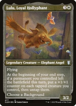 Lulu, Loyal Hollyphant - Etched<br /><span class="collector-number">Collector No. 477</span>