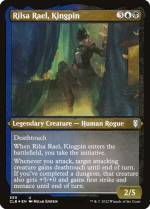 Rilsa Rael, Kingpin - Etched<br /><span class="collector-number">Collector No. 550</span>