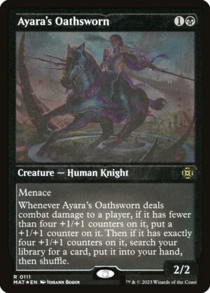 Ayara's Oathsworn - Etched<br /><span class="collector-number">Collector No. 111</span>