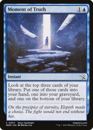 Moment of Truth - Foil<br /><span class="collector-number">Collector No. 67</span>