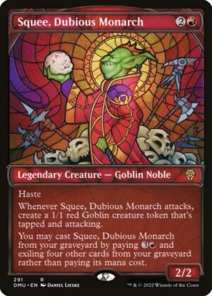 Squee, Dubious Monarch - Foil<br /><span class="collector-number">Collector No. 291</span>