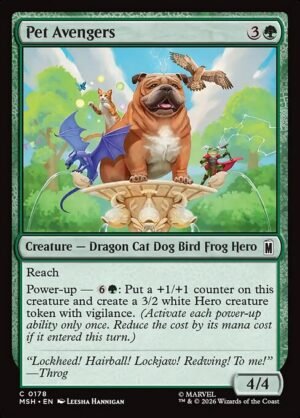 Pet Avengers<br /><span class="collector-number">Collector No. 178</span>