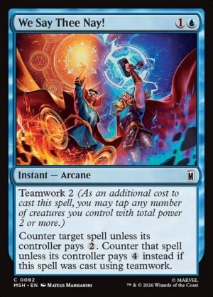 We Say Thee Nay!<br /><span class="collector-number">Collector No. 82</span>