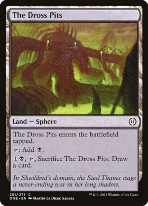 The Dross Pits - Foil<br /><span class="collector-number">Collector No. 251</span>