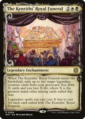 The Kenriths' Royal Funeral - Foil<br /><span class="collector-number">Collector No. 84</span>