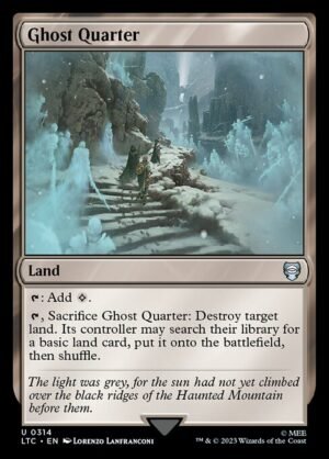 Ghost Quarter<br /><span class="collector-number">Collector No. 314</span>
