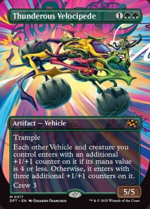 Thunderous Velocipede<br /><span class="collector-number">Collector No. 317</span>