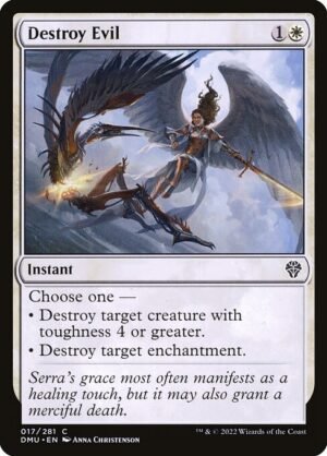 Destroy Evil - Foil<br /><span class="collector-number">Collector No. 17</span>