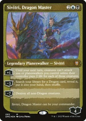 Sivitri, Dragon Master - Etched<br /><span class="collector-number">Collector No. 65</span>
