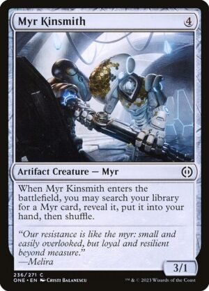 Myr Kinsmith - Foil<br /><span class="collector-number">Collector No. 236</span>