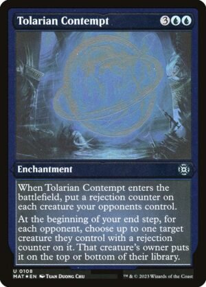 Tolarian Contempt - Etched<br /><span class="collector-number">Collector No. 108</span>
