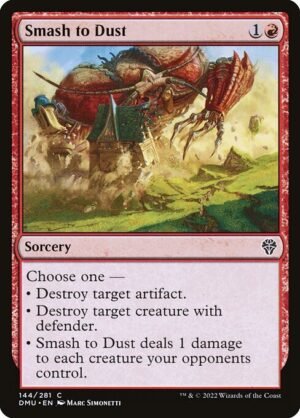 Smash to Dust - Foil<br /><span class="collector-number">Collector No. 144</span>