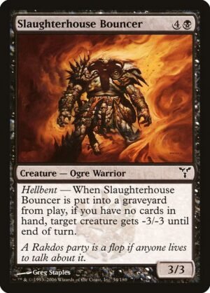 Slaughterhouse Bouncer<br /><span class="collector-number">Collector No. 54</span>