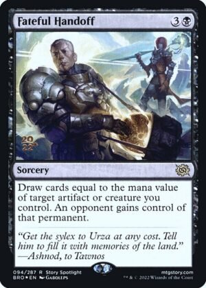 Fateful Handoff - Foil<br /><span class="collector-number">Collector No. 94s</span>