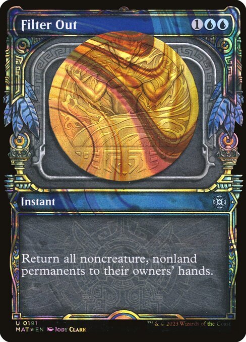 Filter Out - Foil<br /><span class="collector-number">Collector No. 191</span>