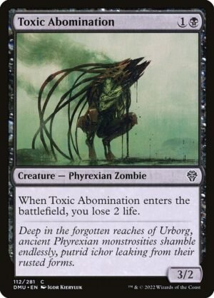 Toxic Abomination - Foil<br /><span class="collector-number">Collector No. 112</span>