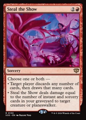 Steal the Show<br /><span class="collector-number">Collector No. 130p</span>