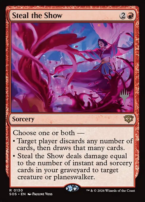 Steal the Show<br /><span class="collector-number">Collector No. 130p</span>