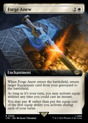 Forge Anew<br /><span class="collector-number">Collector No. 349</span>