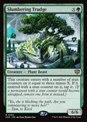 Slumbering Trudge<br /><span class="collector-number">Collector No. 160p</span>